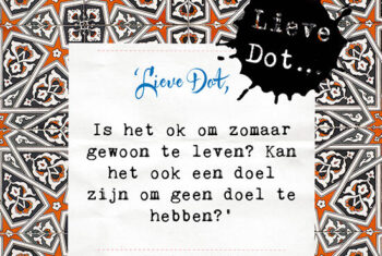 Lieve Dot: advies aan Ik-ken-het-antwoord-al