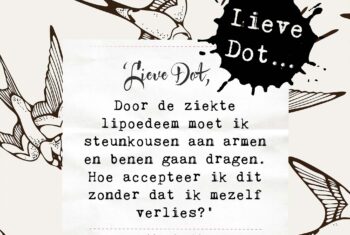 Lieve Dot: advies aan Meer dan ziek