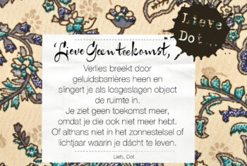 Lieve Dot: advies aan Geen toekomst